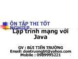 Bài giảng Lập trình mạng với Java