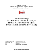 Đồ án Nghiên cứu các vấn đề bảo mật trong xây dựng ứng dụng thương mại điện tử và thanh toán trực tuyến
