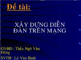 Đề tài Xây dựng diễn đàn trên mạng (Slide)