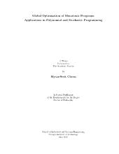 Global Optimization of Monotonic Programs: Applications in Polynomial and Stochastic Programming