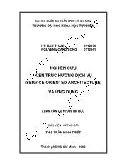 Luận văn Nghiên cứu kiến trúc hướng dịch vụ (Service-Oriented Architecture) và ứng dụng