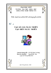 Tiểu luận Tạo số giả ngẫu nhiên, tạo biến ngẫu nhiên