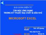 Bài giảng Tin học ứng dụng trong kỹ thuật địa chất và dầu khí - Microsoft Excel