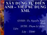 Đề tài Xây dựng từ điển Anh - Việt sử dụng XML