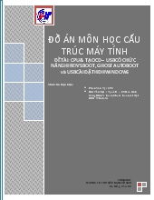 Đồ án CPU và tạo CD-USB có chức năng Hiren's Boot, Ghost Auto Boot và USB cài đặt hệ điều hành Windows