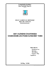Đồ án Xây dựng hệ chuyên gia chẩn đoán lỗi phần cứng máy tính