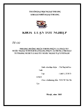 Khóa luận Phương hướng hoàn thiện pháp luật đầu tư nước ngoài tiến tới mặt bằng pháp lý chung cho đầu tư trong nước và đầu tư nước ngoài tại Việt Nam