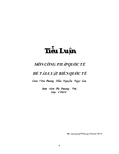 Tiểu luận Môn công pháp quốc tế- Luật biển quốc tế