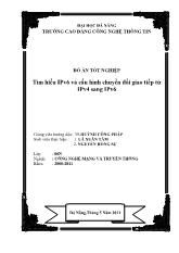 Đồ án Tìm hiểu IPv6 và Cấu hình chuyển đổi giao tiếp từ IPv4 sang IPv6