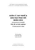 Đề tài Quản lý dạy nghề và giáo dục phục hồi nhân cách cho người sau cai nghiện - Vấn đề và kinh nghiệm ở thành phố Hồ Chí Minh