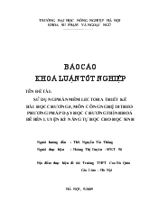 Đề tài Sử dụng phần mềm Lectora thiết kế bài học chương 4 môn CN10 theo phương pháp dạy học chương trình hóa để rèn luyện kỹ năng tự học cho học sinh