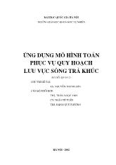 Đề tài Ứng dụng mô hình toán phục vụ quy hoạch lưu vực sông Trà Khúc