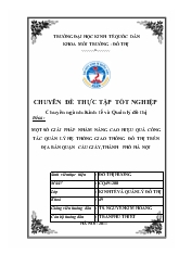 Luận văn Một số giải pháp nhằm nâng cao hiệu quả công tác quản lý hệ thống giao thông đô thị trên địa bàn Quận Cầu Giấy, Thành phố Hà Nội