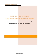 Đề tài Đánh giá việc thực hiện Luật Phòng, chống bạo lực gia đình (Nghiên cứu trên địa bàn 4 xã thuộc các tỉnh, thành phố Yên Bái, Hà Nam, Đà Nẵng, Tp Hồ Ch