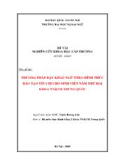 Đề tài Phương pháp dạy khẩu ngữ theo hình thức đào tạo tín chỉ cho sinh viên năm thứ 2 khoa ngôn ngữ văn hóa Trung Quốc