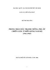 Luận án Phong trào đấu tranh chống, phá ấp chiến lược ở miền đông nam bộ (1961-1965)