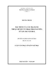 Luận văn Đặc điểm của các địa danh thuộc huyện Võ Nhai (Thái Nguyên) từ góc độ văn hoá