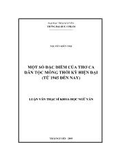 Luận văn Một số đặc điểm của thơ ca dân tộc Mông thời kỳ hiện đại (từ 1945 đến nay)