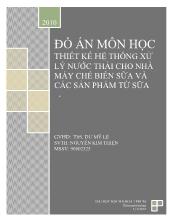Đồ án Xử lý nước thải cho nhà máy chế biến sữa và các sản phẩm từ sữa