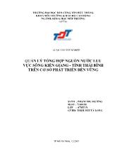 Luận văn Quản lý tổng hợp nguồn nước lưu vực sông Kiến Giang tỉnh Thái Bình trên quan điểm phát triển bền vững