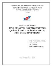 Luận văn Ứng dụng tin học môi trường quản lý chất thải rắn đô thị cho quận Bình Thạnh