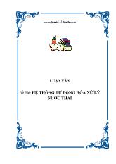 Đề tài Hệ thống tự động xử lý nước thải