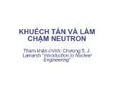 Đề tài Khuếch tán và làm chậm Neutron