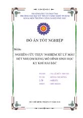 Đồ án Nghiên cứu thực nghiệm xửlý màu dệt nhuộm bằng mô hình sinh học kỵ khí hai bậc