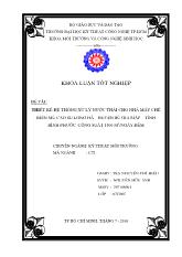 Khóa luận Nghiên cứu, tính toán, thiết kế hệ thống xử lý nước thải cho Nhà máy chế biến mủ cao su Long Hà, huyện Bù Gia Mập, tỉnh Bình Phước - Công suất 1,500 m