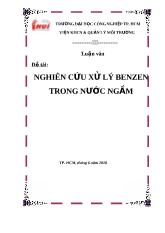 Luận văn Nghiên cứu xử lý benzen trong nước ngầm