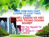 Tiểu luận Tìm hiểu SA8000 và việc áp dụng trong doanh nghiệp