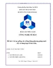 Đề tài Cải tạo giống cây trồng bằng phương pháp nuôi cấy và dung hợp tế bào trần