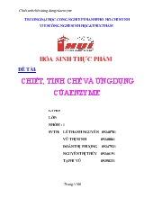 Đề tài CHIẾT, TINH CHẾ VÀ ỨNG DỤNG CỦA ENZYME
