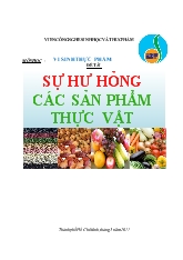 Đề tài Sự hư hỏng của các sản phẩm thực vật