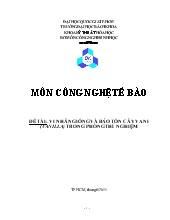 Đề tài Vi nhân giống và bảo tồn cây vani (vanilla) trong phòng thí nghiệm