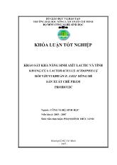 Khóa luận Khảo sát khả năng sinh axít lactic và tính kháng của lactobacillus acidophilus đối với vi khuẩn e. coli dùng để sản xuất chế phẩm probiotic