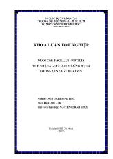 Khóa luận Nuôi cấy bacillus subtilis thu nhận α - Amylase và ứng dụng trong sản xuất dextrin