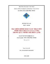 Luận văn Đặc điểm hình thái và sự thay đổi tính chất hóa lý của cá tra trong quá trình chế biến lạnh