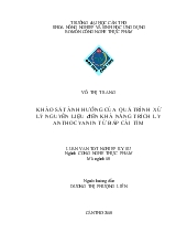 Luận văn Khảo sát ảnh hưởng của quá trình xử lý nguyên liệu đến khả năng trích ly anthocyanin từ bắp cải tím