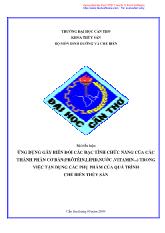 Tiểu luận Ứng dụng gây biến đổi các đặc tính chức năng của các thành phần cơ bản (prôtêin, lipid, nước, vitamin) trong việc tận dụng các phụ phẩm của quá trình chế