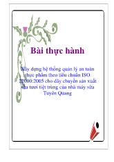 Xây dựng hệ thống quản lý an toàn thực phẩm theo tiêu chuẩn ISO 22000:2005 cho dây truyền sản xuất sữa tươi tiệt trùng của nhà máy sữa Tuyên Quang