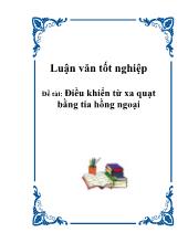 Đề tài Điều khiển từ xa quạt bằng tia hồng ngoại