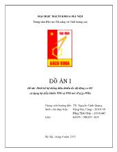 Đề tài Thiết kế hệ thống điều khiển tốc độ động cơ DC sử dụng bộ điều khiển PID và PID mờ (Fuzzy-PID)