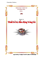 Đồ án môn học Chi tiết máy - Đề số 11: Thiết kế hệ dẫn động băng tải