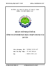 Đồ án Môn học ô tô II: Tính toán thiết kế bộ ly hợp cho xe tải 20 tấn