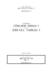 Giáo trình công nghệ kim loại - Tập 3: Hàn và cắt kim loại