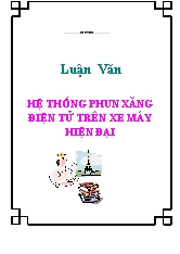 Luận văn Hệ thống phun xăng điện tử trên xe máy hiện đại