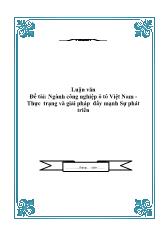Đề tài Ngành công nghiệp ô tô Việt Nam - Thực trạng và giải pháp đẩy mạnh Sự phát triển
