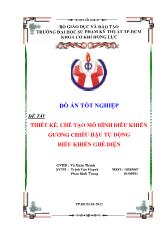 Đề tài Thiết kế, chế tạo mô hình điều khiển gương chiếu hậu tự động điều khiển ghế điện