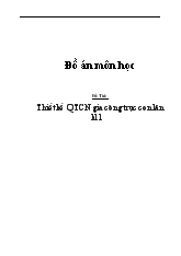 Đề tài Thiết kế quy trình công nghệ gia công trục con lăn k11